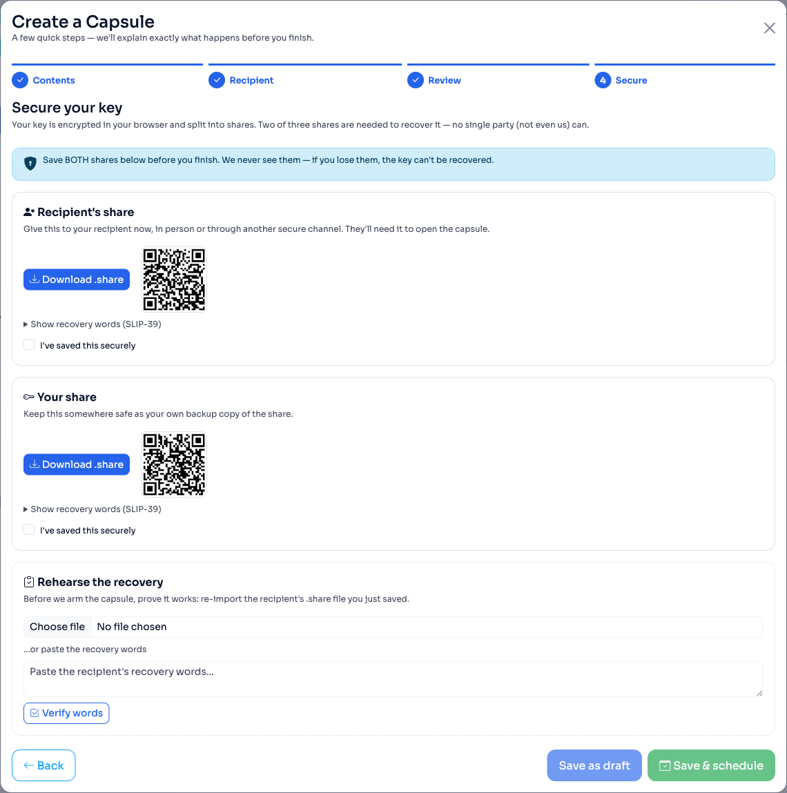 The Secure step of the create wizard: a Recipient's share card and a Your share card, each with a Download .share button, a QR code, recovery words and an 'I've saved this securely' checkbox, plus a Rehearse the recovery panel — the Save buttons stay disabled until the rehearsal passes.